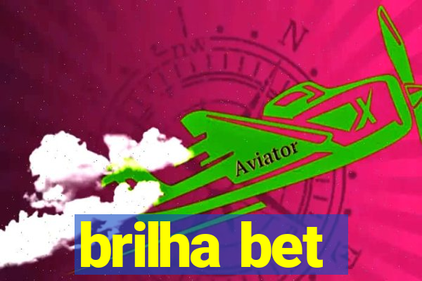 brilha bet